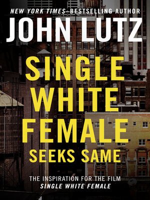 cover image of Single White Female Seeks Same